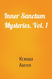 Inner Sanctum Mysteries, Vol. 1