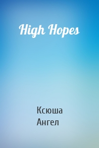 High Hopes