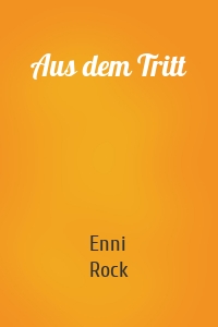 Aus dem Tritt