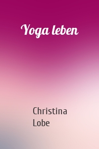 Yoga leben