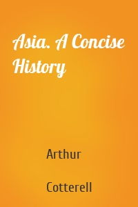 Asia. A Concise History
