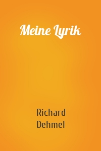 Meine Lyrik