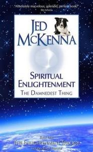 Джед МакКенна - Духовное просветление — прескверная штука