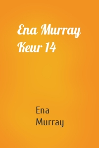 Ena Murray Keur 14