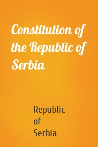 Constitution of the Republic of Serbia