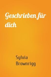 Geschrieben für dich