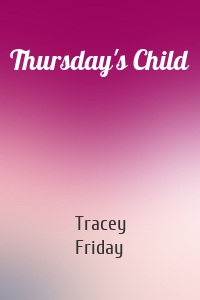 Thursday's Child