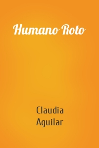 Humano Roto