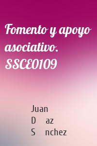 Fomento y apoyo asociativo. SSCE0109