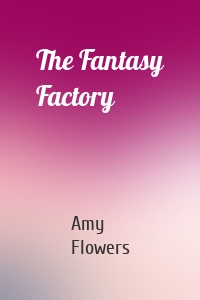 The Fantasy Factory