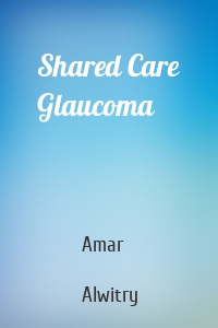 Shared Care Glaucoma