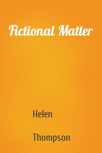 Fictional Matter