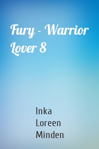 Fury - Warrior Lover 8