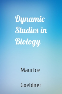 Dynamic Studies in Biology