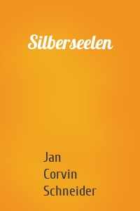 Silberseelen