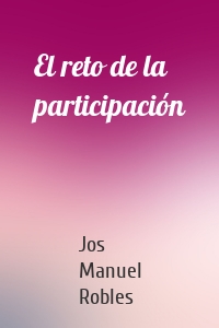 El reto de la participación