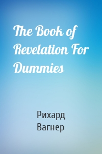 The Book of Revelation For Dummies