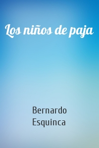 Los niños de paja