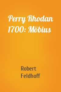 Perry Rhodan 1700: Möbius