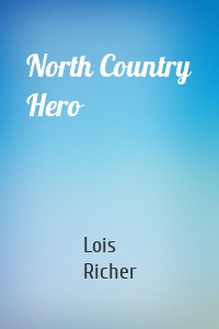North Country Hero