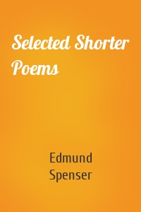 Selected Shorter Poems