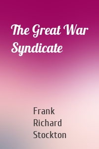 The Great War Syndicate