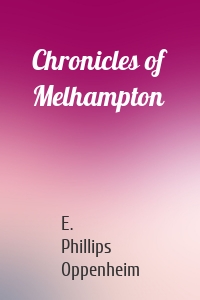 Chronicles of Melhampton