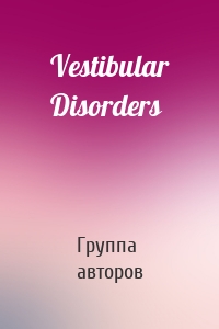 Vestibular Disorders