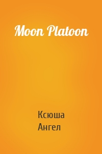 Moon Platoon