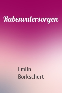 Rabenvatersorgen