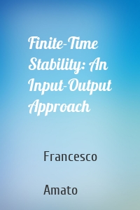 Finite-Time Stability: An Input-Output Approach