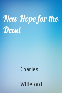 New Hope for the Dead