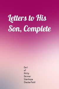 Letters to His Son, Complete