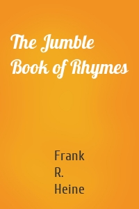 The Jumble Book of Rhymes