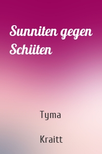 Sunniten gegen Schiiten