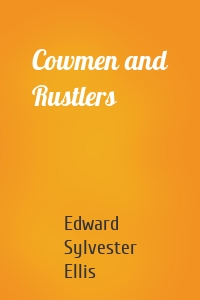 Cowmen and Rustlers