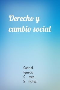 Derecho y cambio social