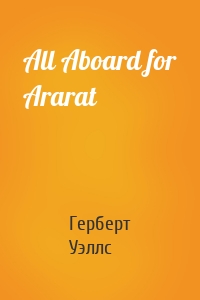 All Aboard for Ararat