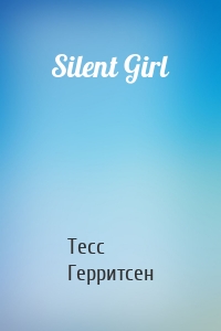 Silent Girl