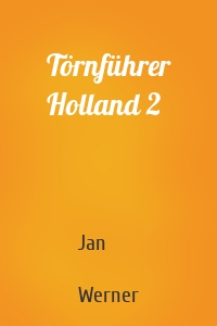 Törnführer Holland 2