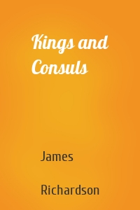 Kings and Consuls