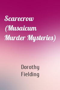 Scarecrow (Musaicum Murder Mysteries)