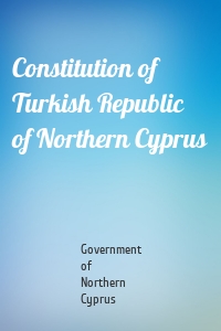 Constitution of Turkish Republic of Northern Cyprus