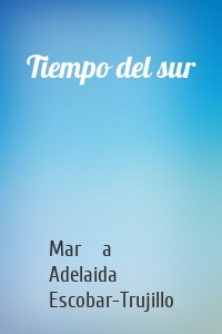 Tiempo del sur