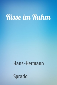 Risse im Ruhm