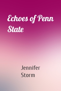 Echoes of Penn State