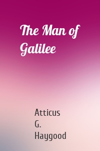 The Man of Galilee