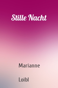 Stille Nacht