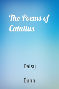 The Poems of Catullus