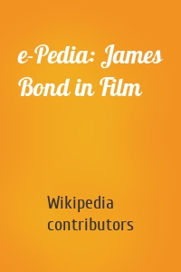 e-Pedia: James Bond in Film